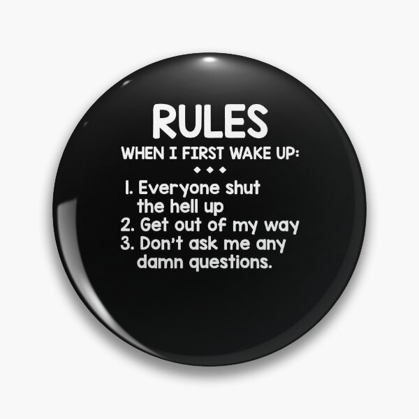 Item preview, Rules When I First Wake Up designed and sold by BaseStore.