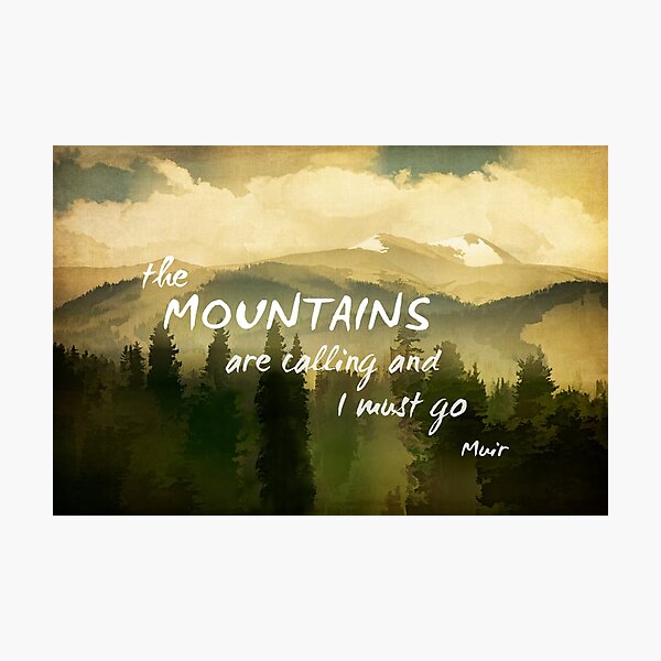 Item preview, Mountains With Muir Quote designed and sold by art64.