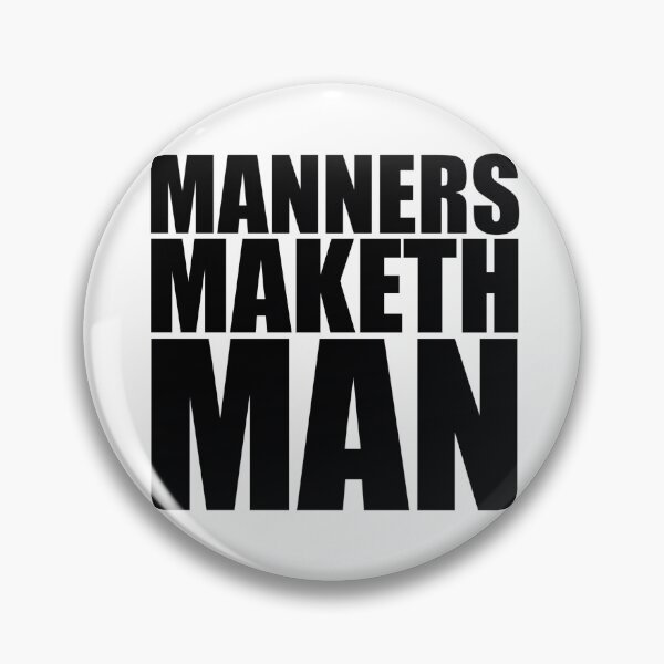 Item preview, Manners Maketh Man designed and sold by Happyhobbithole.