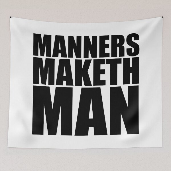 Item preview, Manners Maketh Man designed and sold by Happyhobbithole.