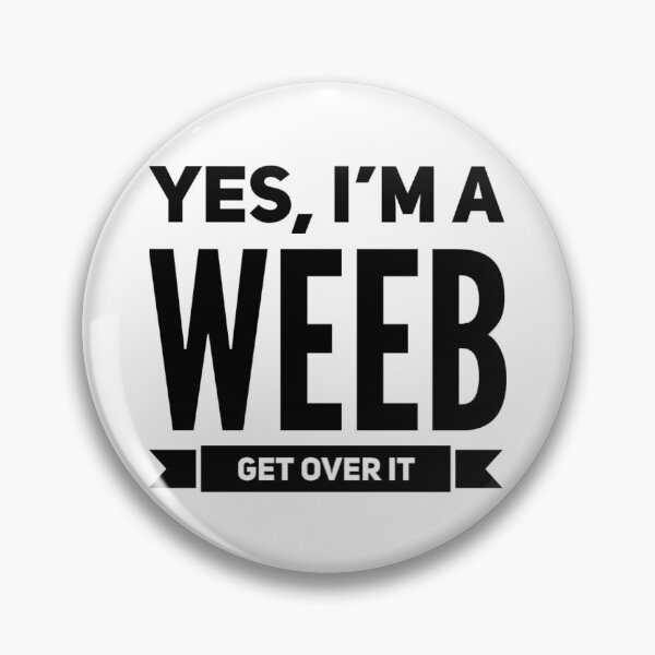 Item preview, Japanese Yes I'm A Weeb Get Over It designed and sold by WaGoods.