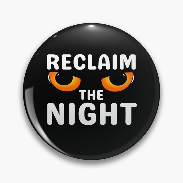 Item preview, Reclaim The Night designed and sold by brooklyntowner.