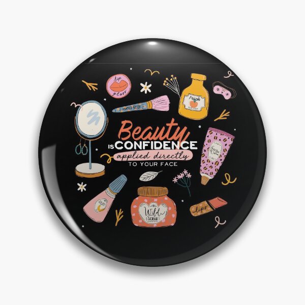 Item preview, Beauty is confidence applied directly to your face designed and sold by riccagarden.