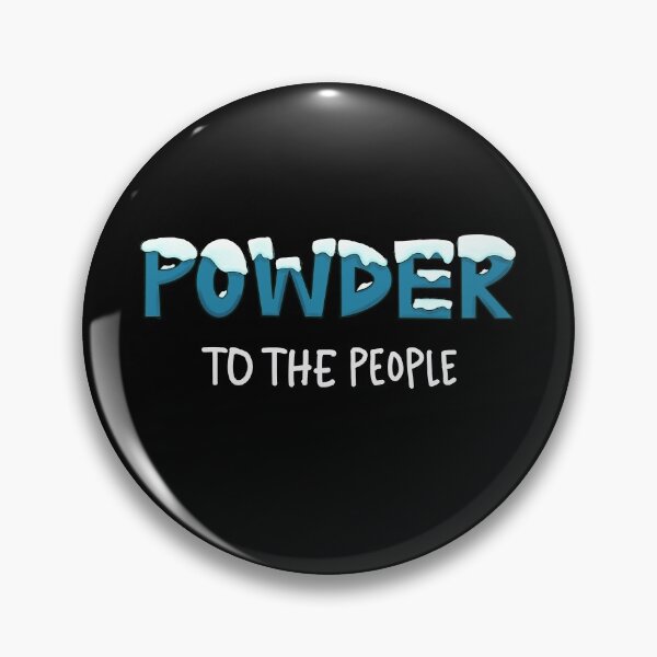 Item preview, Powder to the People designed and sold by WillowTee.