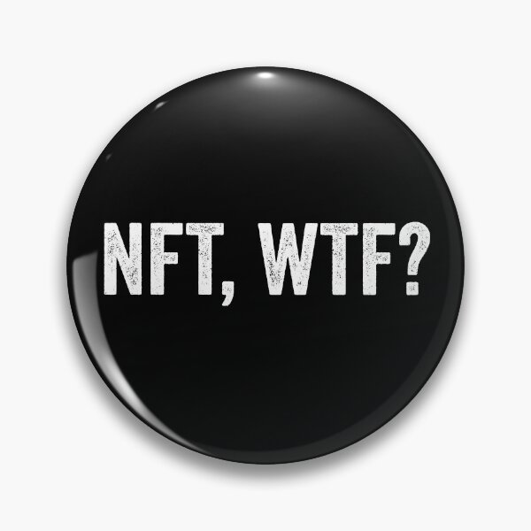 Item preview, NFT, WTF? designed and sold by Craftaholic.