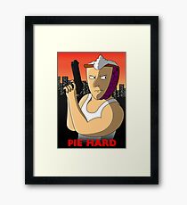 Pie Hard NEW Variant Framed Print