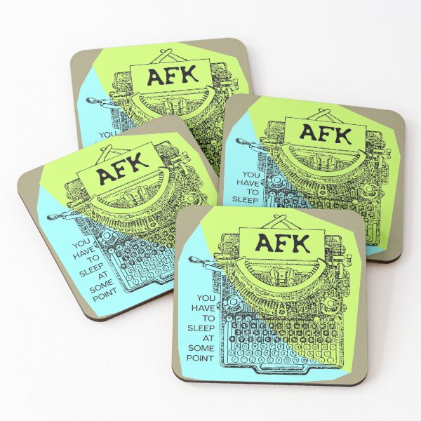 Item preview, AFK  You have to sleep at some point designed and sold by sandpiperstudio.