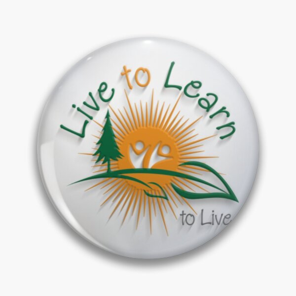 Item preview, Unique Live To Learn To Live motivational Logo to remind people to learn to live a little. designed and sold by LiveToLearn.