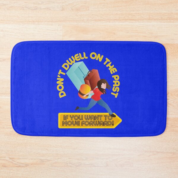 Item preview, DON’T DWELL ON THE PAST IF YOU WANT TO Move Forward! Ver 2 designed and sold by JOHNC1.