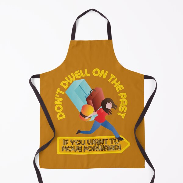 Item preview, DON’T DWELL ON THE PAST IF YOU WANT TO Move Forward! Ver 2 designed and sold by JOHNC1.