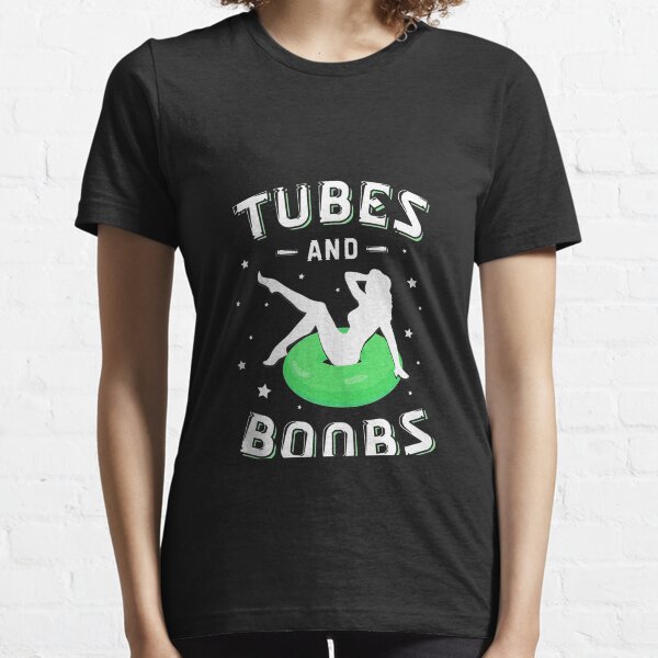 Funny Float Trip Tubes nd Boobs River Tubing nice design Essential T-Shirt