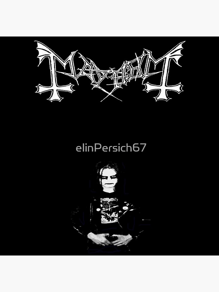 Mayhem - BEST QUALITY - W/Dead & Euronymous - Deathcrush 