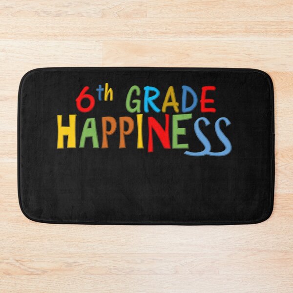 Item preview, 6th Grade Happiness designed and sold by thekidsprint.