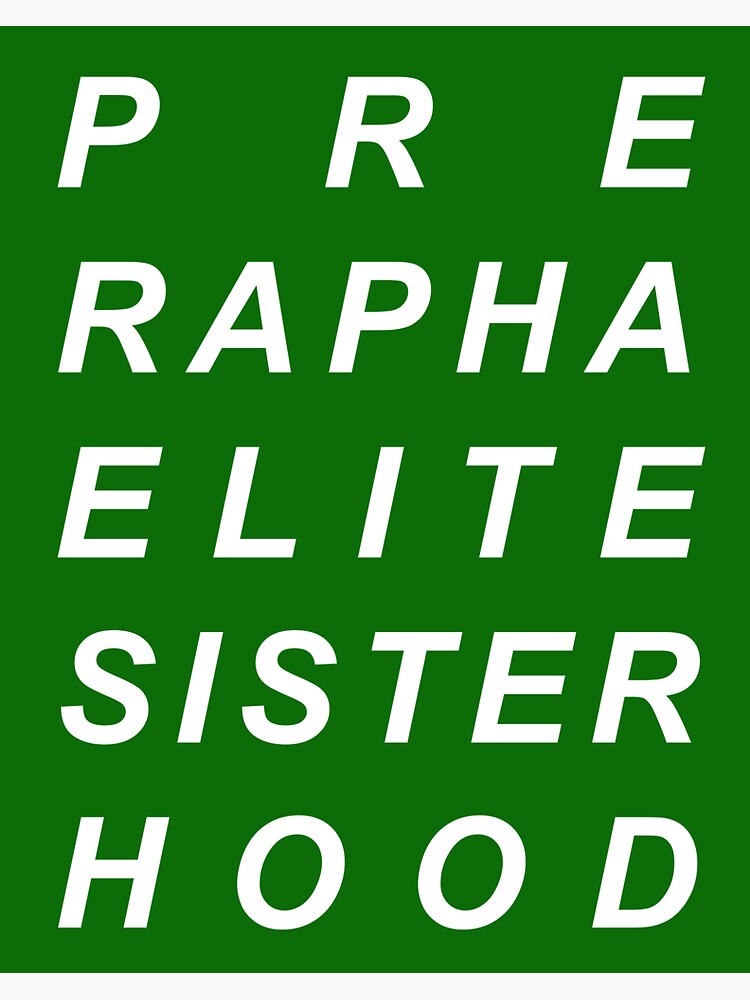 PRE RAPHAELITE SISTERHOOD FEMINIST ART HISTORY by bauhausbaby