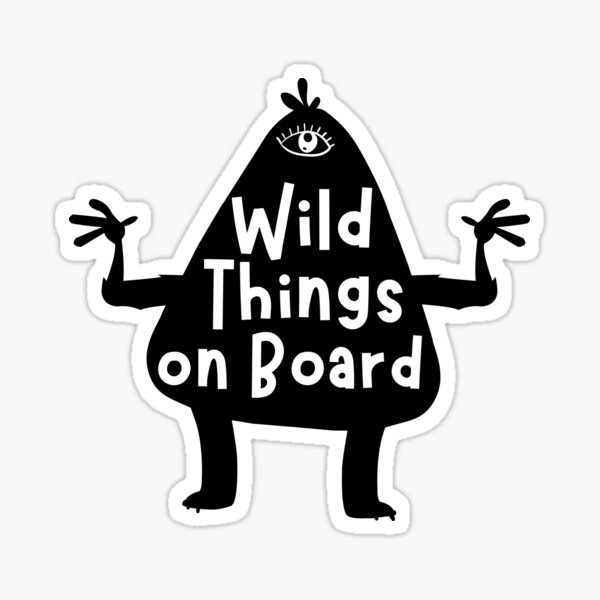 Wild Thing Baby On Board Car Sticker Bumper Decal Vinyl Car Window UK