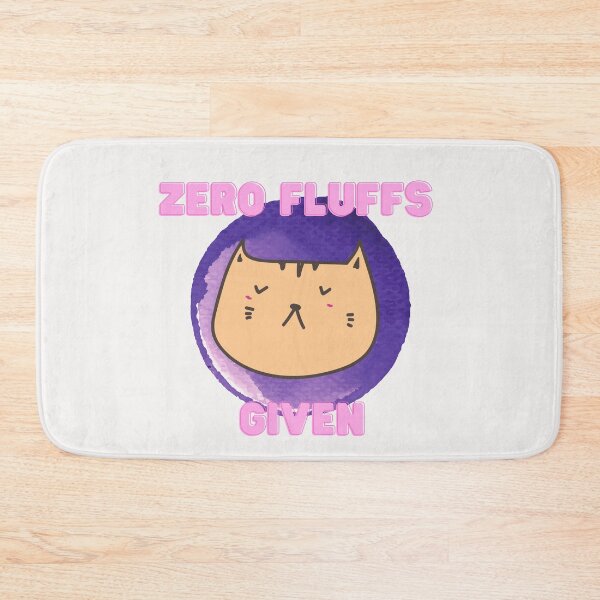 Item preview, Zero Fluffs Given designed and sold by CynthSky.