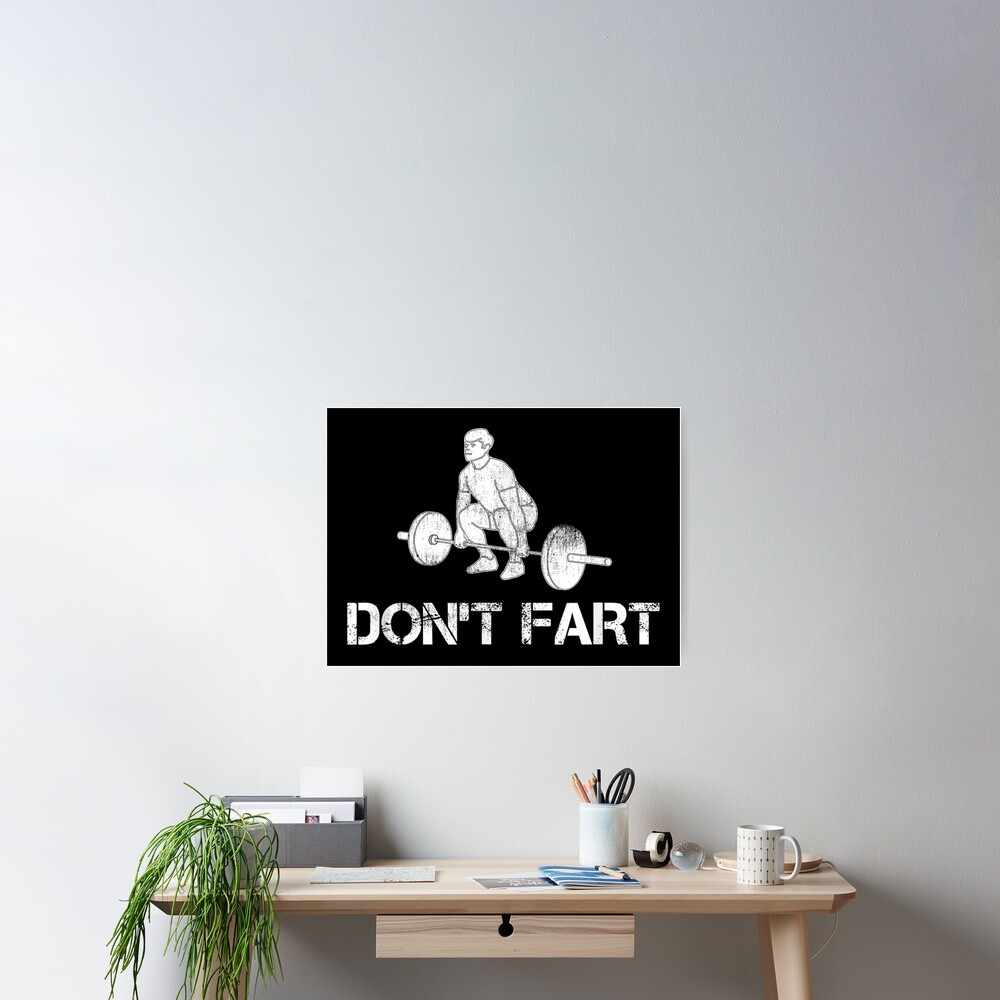 Don't Fart Funny Weight Lifting Gym Workout Fitness Gifts Art Board Print  for Sale by Gerda668899