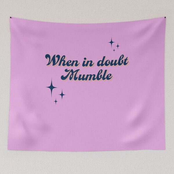Item preview, when in doubt mumble designed and sold by arendbotha.