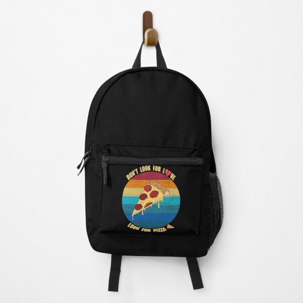 Item preview, Don't look for love look for pizza designed and sold by SidTastic .