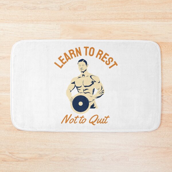 Item preview, LEARN TO REST NOT TO QUIT designed and sold by teemaker24.