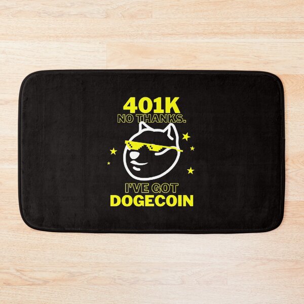 Item preview, 401k? no thanks i've got dogecoin  designed and sold by Lorrre.