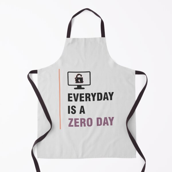 Item preview, Hacker Every Day is A Zero Day (Light) designed and sold by Devshirt.