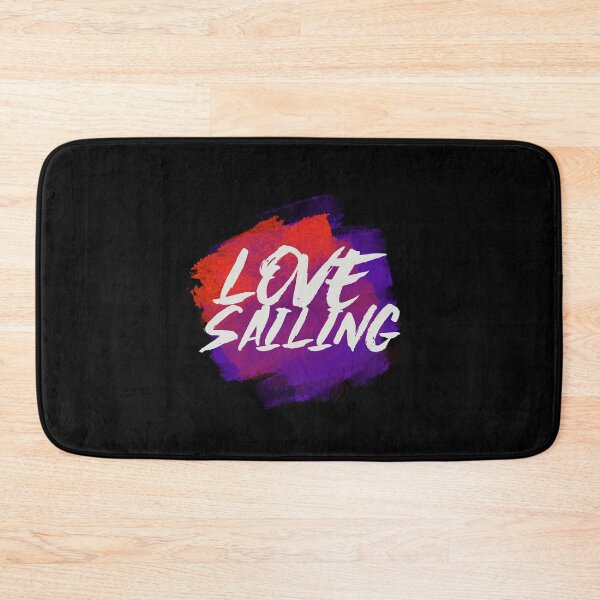 Item preview, Love Sailing - For Sailing Freaks designed and sold by Passion-For-Sea.