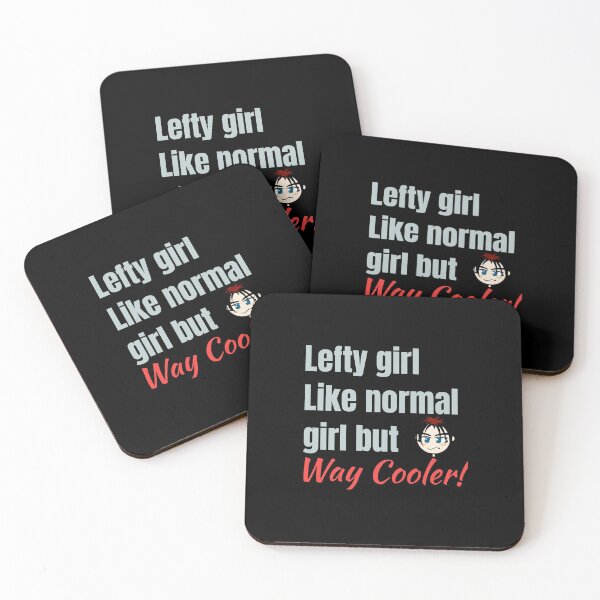 Item preview, Lefty Girl - Funny quote designed and sold by Dyna-Mix.