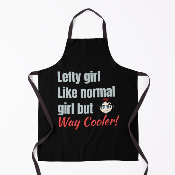 Item preview, Lefty Girl - Funny quote designed and sold by Dyna-Mix.