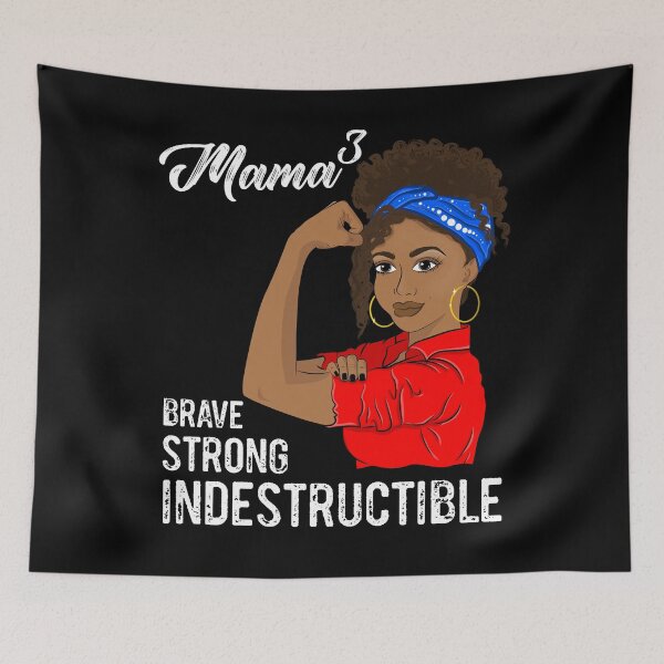 Item preview, Mama of 3 Mothers Day Indestructible Black Girl designed and sold by ZNOVANNA.