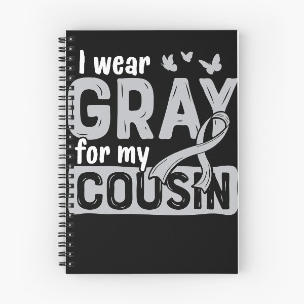 Item preview, I Wear Gray for My Cousin Brain Cancer Ribbon designed and sold by lsapparel.