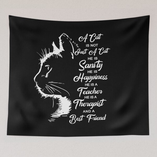 Item preview, A cat is not just a cat he is sanity he is happiness he is a teacher he is therapist designed and sold by Jeny Lisa.