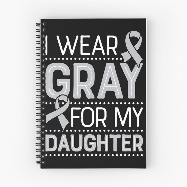 Item preview, I Wear Gray for My Daughter Brain Cancer Ribbon designed and sold by lsapparel.