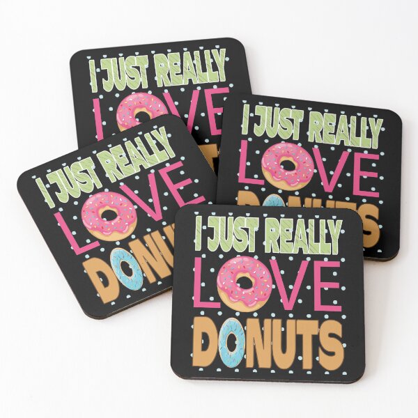 Item preview,  I Just Really Love Donuts designed and sold by ADAMYASS.