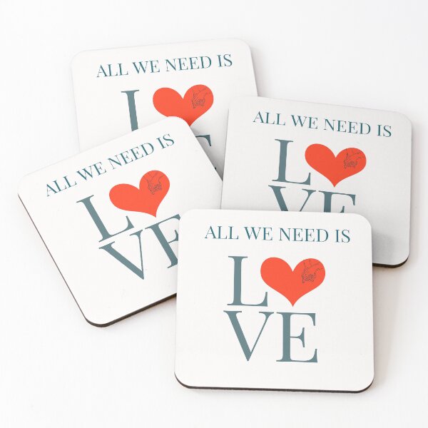 Item preview,  ALL WE NEED IS LOVE designed and sold by RIXXI HEY CO..