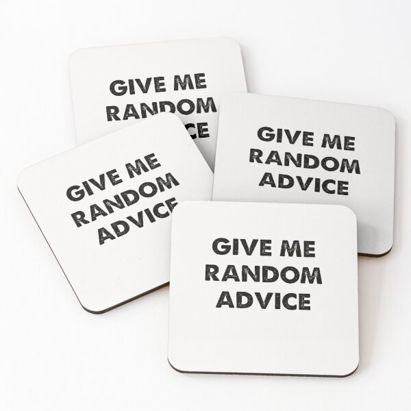 Item preview, random advice funny designed and sold by sirrab.