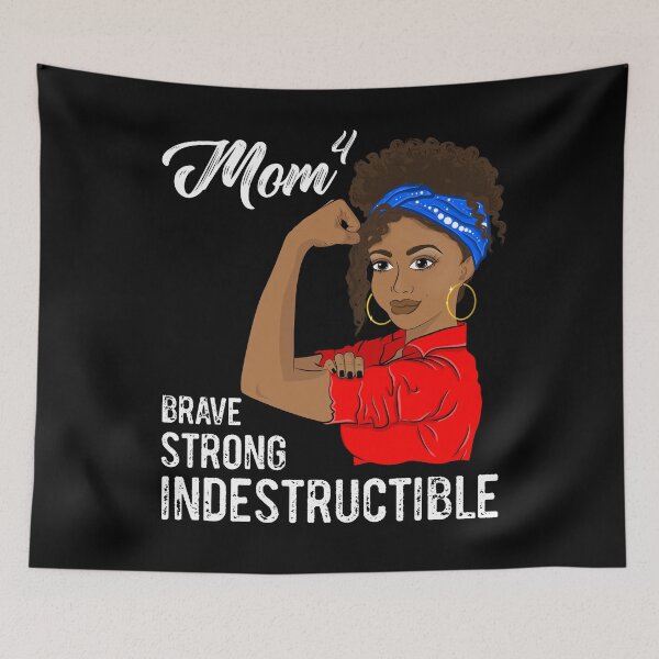 Item preview, Mom of 4 Mothers Day Indestructible Black Girl designed and sold by ZNOVANNA.