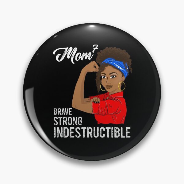 Item preview, Mom of 7 Mothers Day Indestructible Black Girl designed and sold by ZNOVANNA.