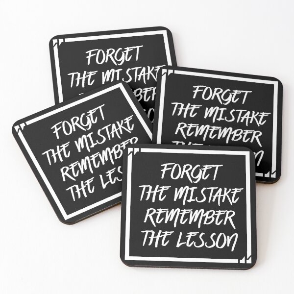 Item preview, Forget The Mistake Remember The Lesson designed and sold by Miaramar.