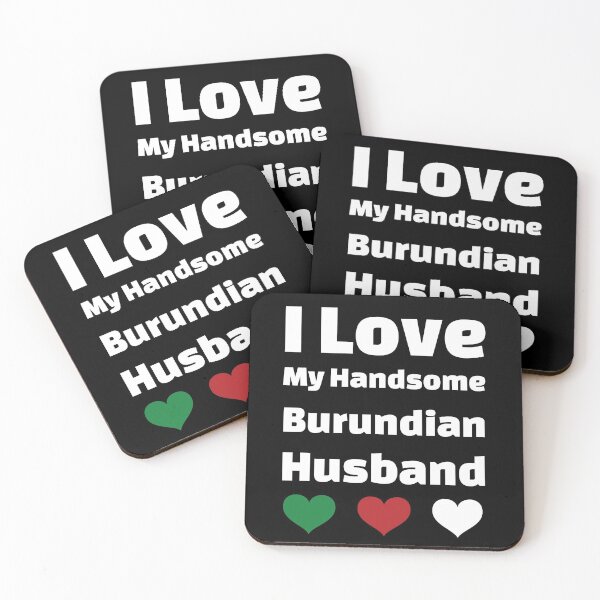 Item preview, I Love My Handsome Burundian Husband - Burundi Husband designed and sold by DiceNLDesigns.