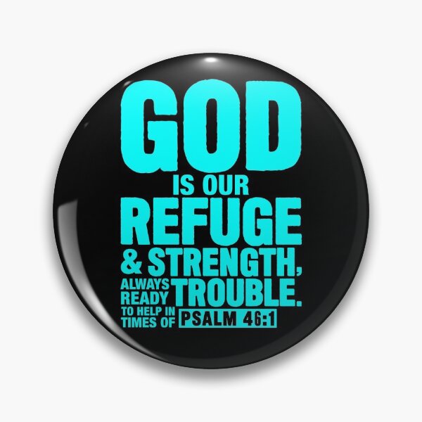 Item preview, Psalm 46:1 God Is Our Refuge And Strength designed and sold by plushism.
