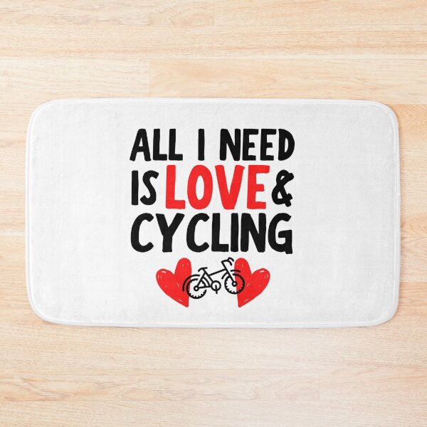 Item preview, All I need is love and cycling designed and sold by TheGreenGoat.