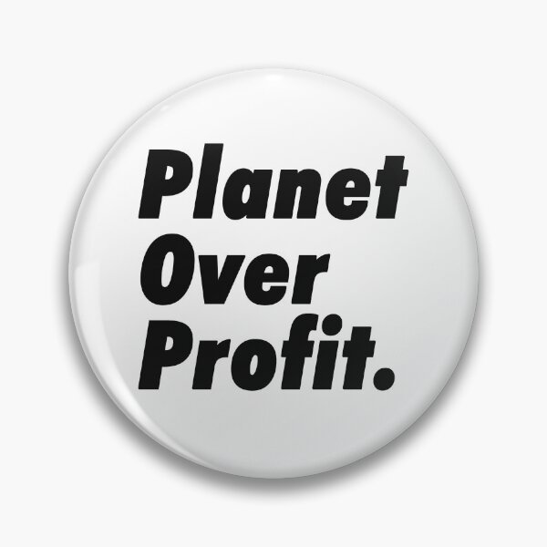 Item preview, Planet over profit designed and sold by Gawop.