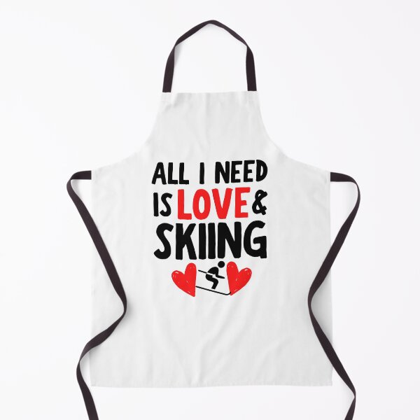 Item preview, All I need is love and skiing designed and sold by TheGreenGoat.