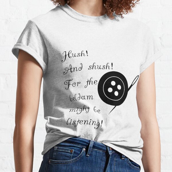 Hush and Shush Classic T-Shirt