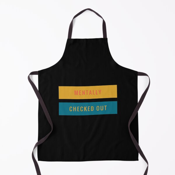 Item preview,  Mentally checked out  designed and sold by Kpnuts1.