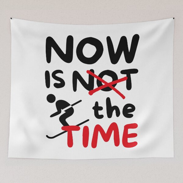 Item preview, Skiing: Now is not the time designed and sold by TheGreenGoat.