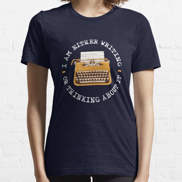 Item preview, I Am Either Writing Or Thinking About It - Writer And Author designed and sold by mimamour.