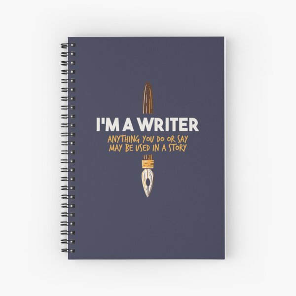 Item preview, I'm A Writer What You Say May Be Used - Writer And Author designed and sold by mimamour.