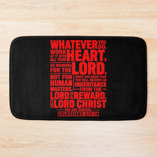 Item preview, Colossians 3:23-24 Work For The Lord Not For Human Masters designed and sold by plushism.